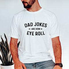 Dad jokes are how eye roll